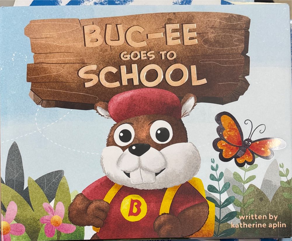 Buc-Ee Goes to School