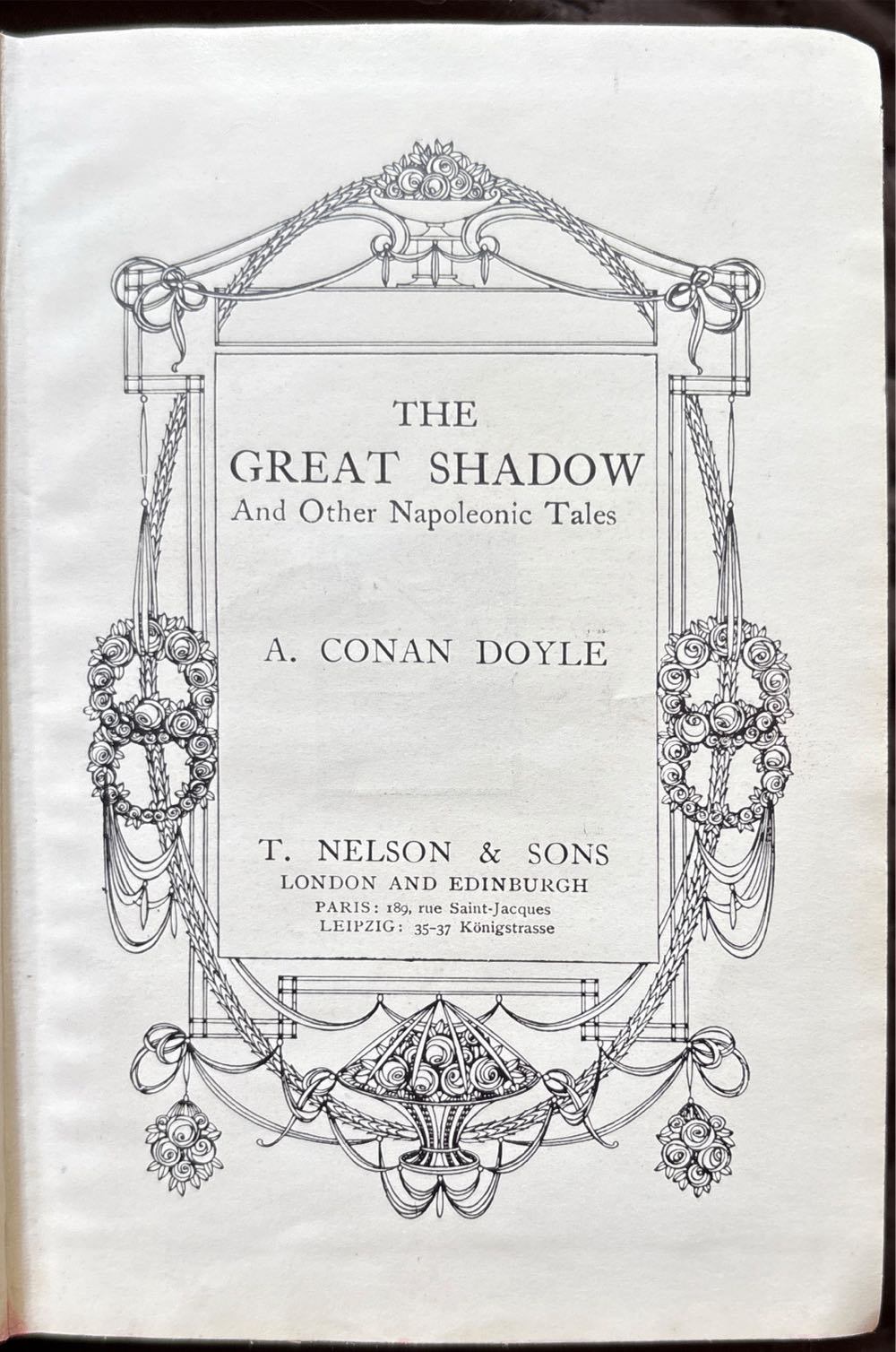 The Great Shadow And Other Napoleonic Tales - Arthur Conan Doyle (T. Nelson & Sons) book collectible - Main Image 2