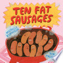 Ten Fat Sausages