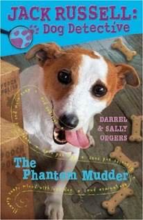 Jack Russell: Dog Detective: The Phantom Mudder