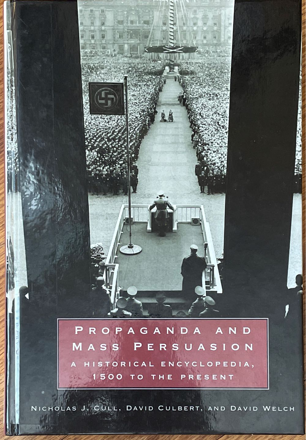 Propaganda and Mass Persuasion