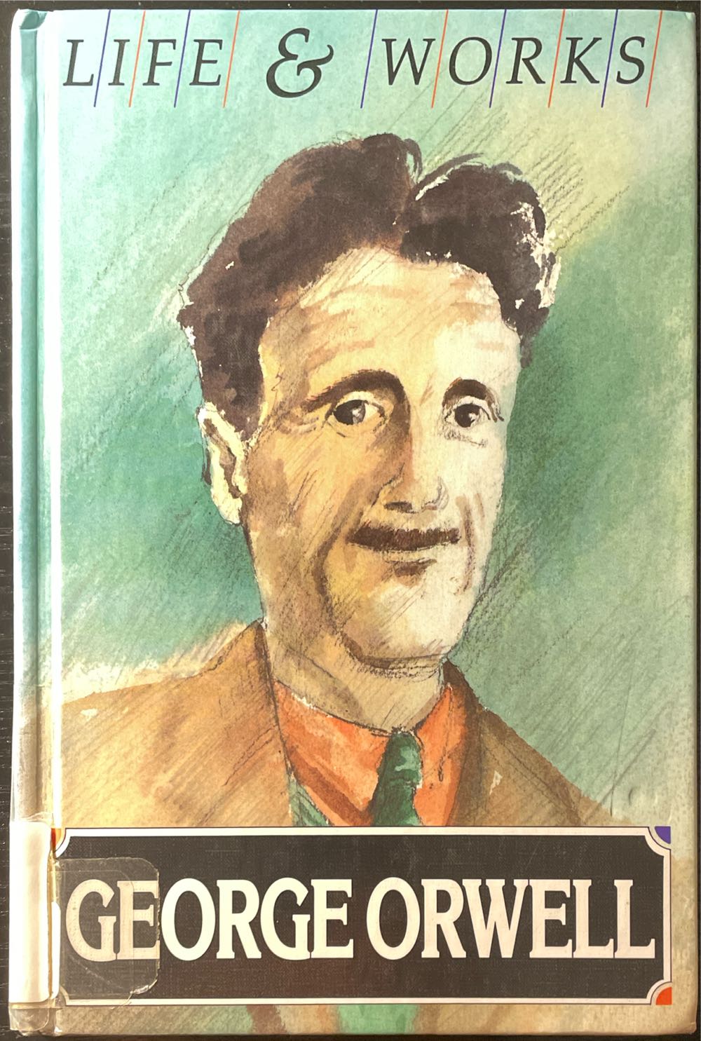 Life And Works Of George Orwell 