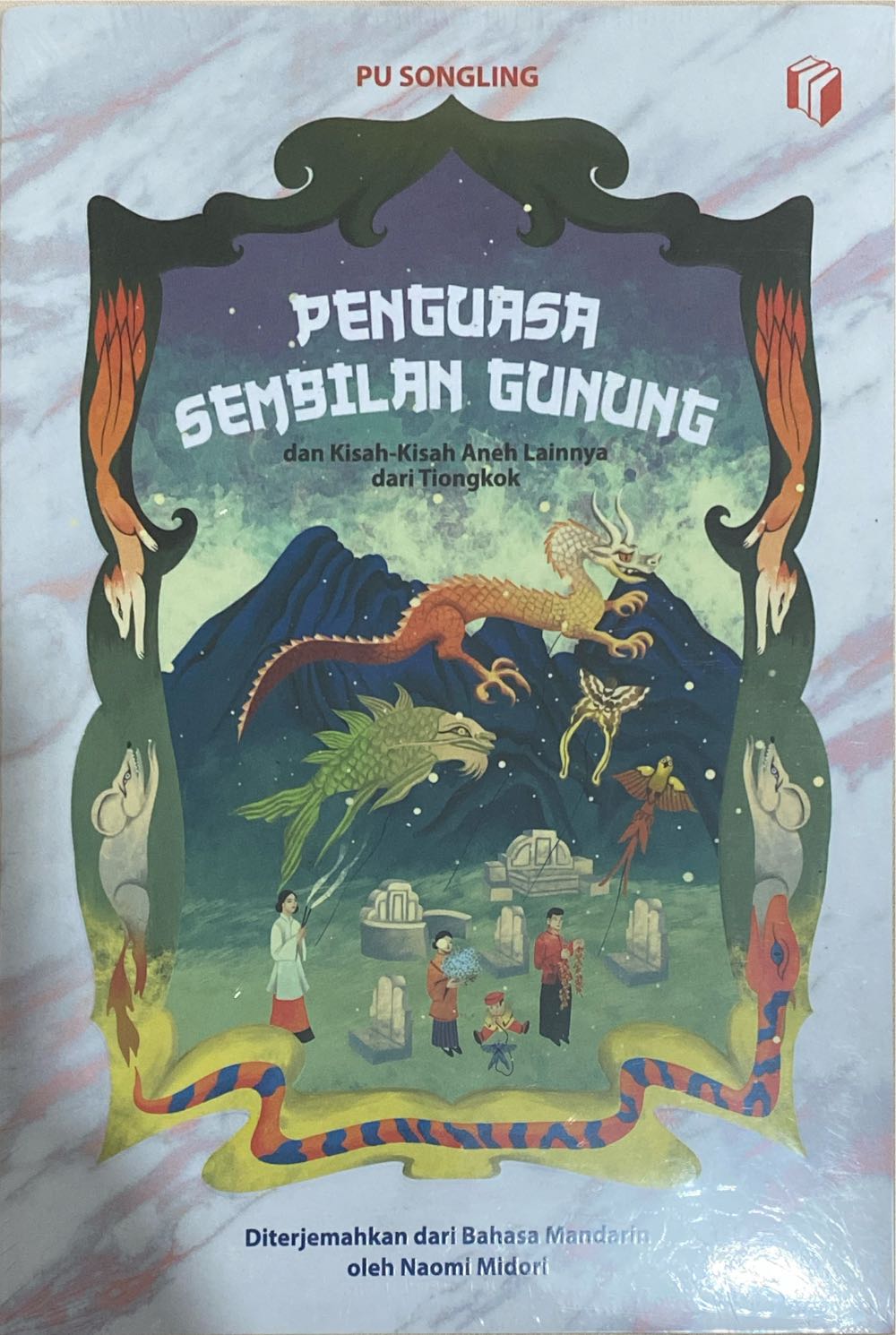 Penguasa Sembilan Gunung Dan Kisah-Kisah Aneh Lainnya Dari Tiongkok - Pu Songling book collectible [Barcode 9786238678204] - Main Image 2