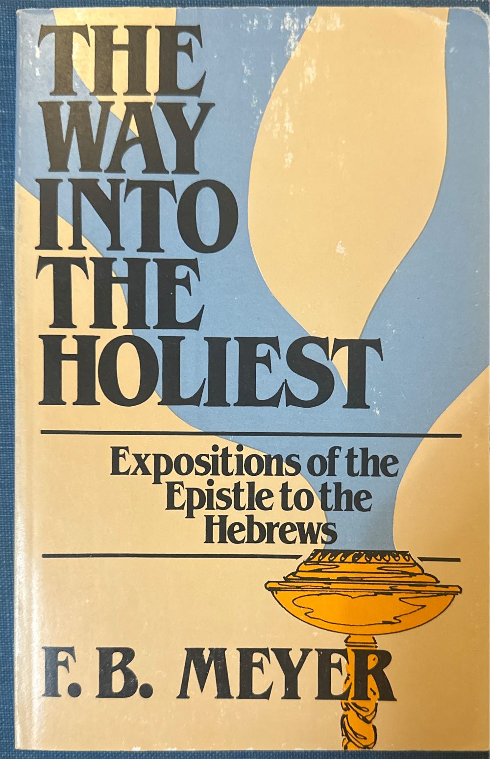 Way Into The Holiest