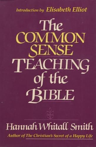 The Common Sense Teaching Of The Bible