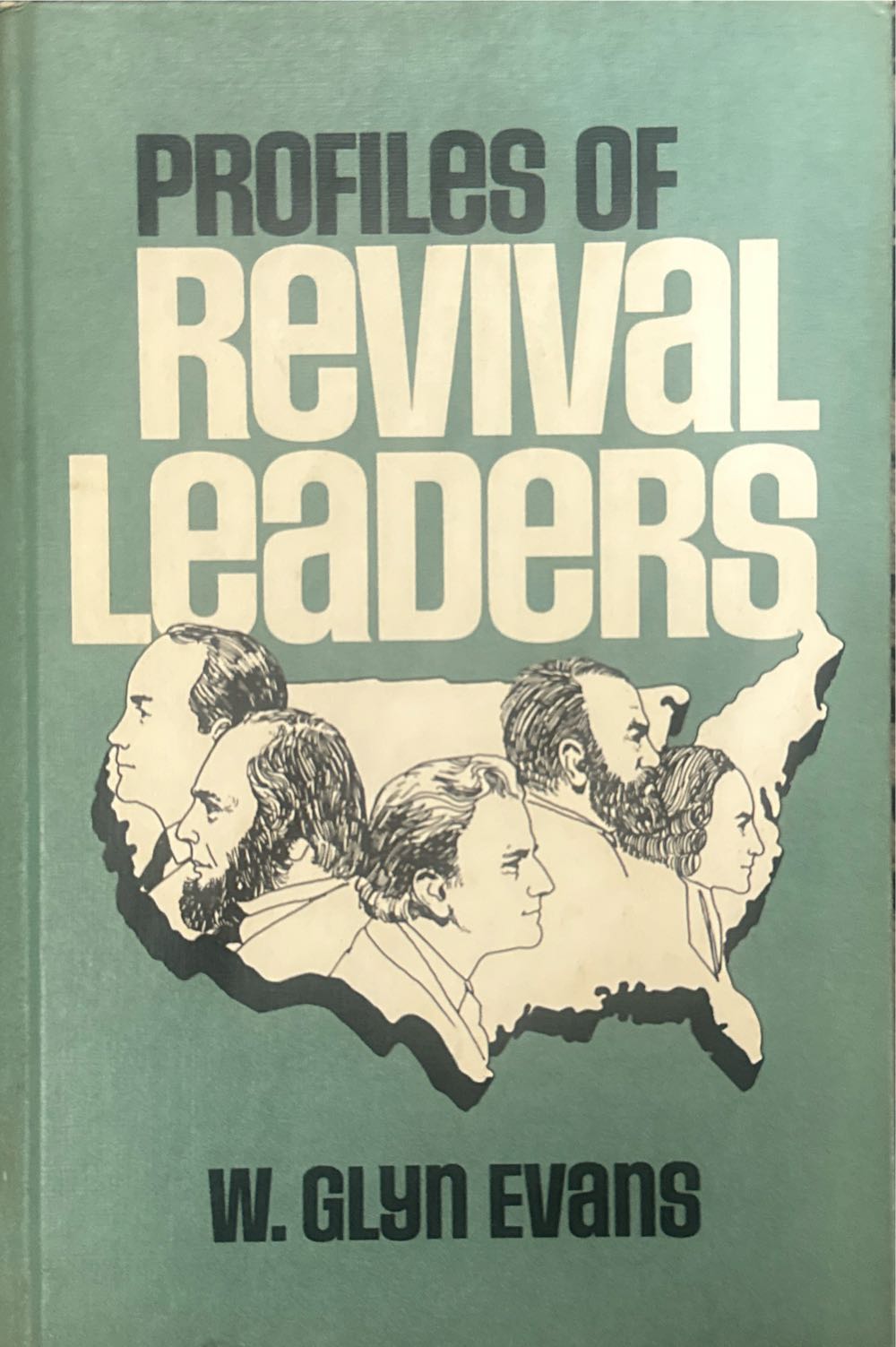 Profiles Of Revival Leaders