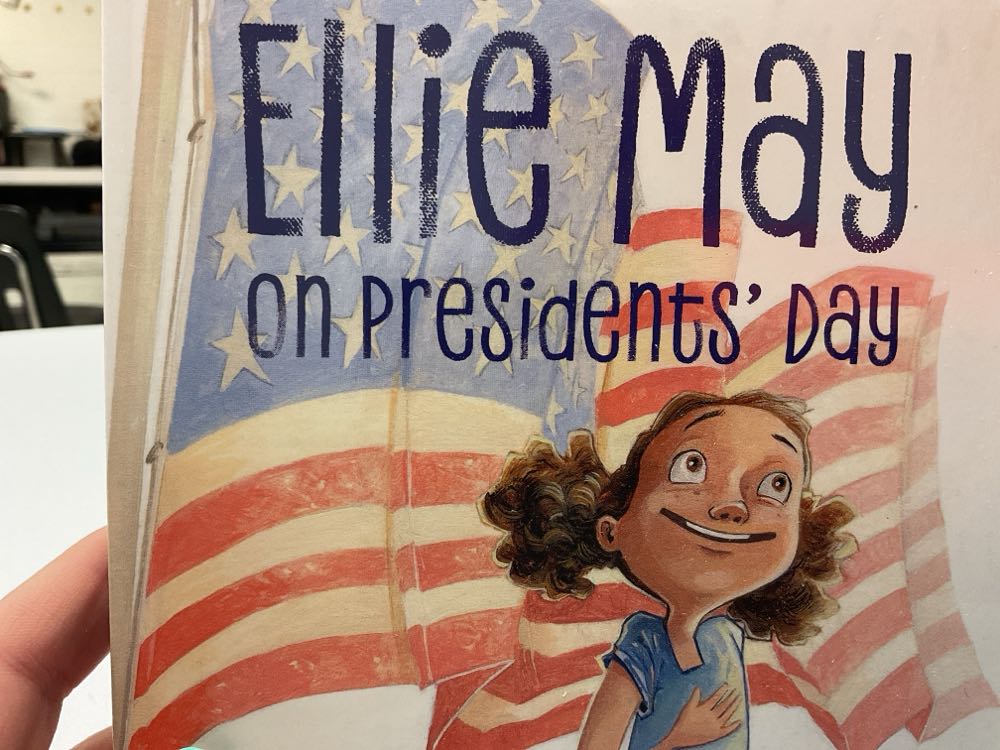 Ellie May On President’s Day