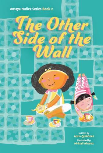 The Other Side Of The Wall Amaya Nuñez Book #2