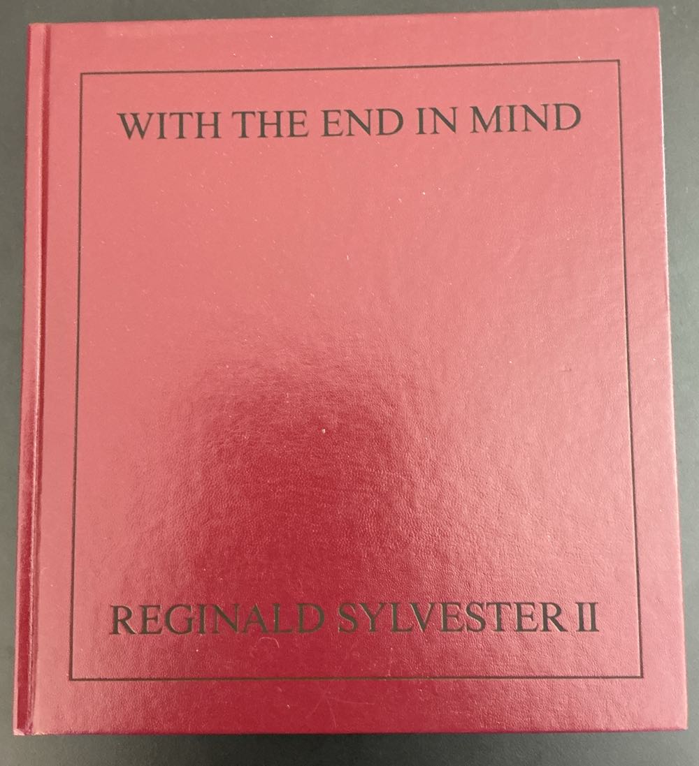 Mind Reginald Sylvester Ii: With The End In Mind By Reginald Ii Mind: 9781739930905: