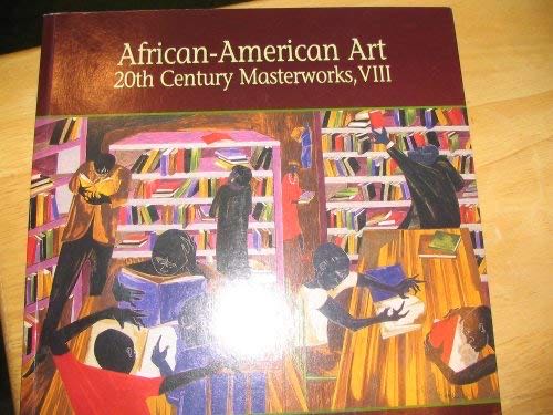 African-american Art 20th Century Masterworksviii