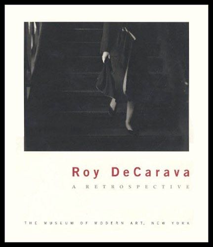 Roy Decarava: A Retrospective