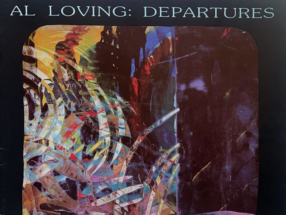 Al Loving: Departures