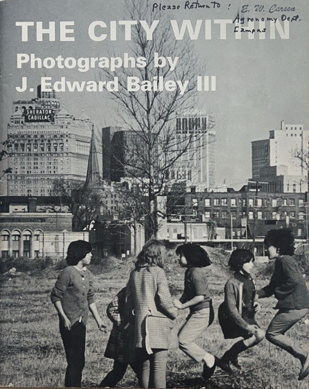 The City Within: Photography By J Edward Bailey III