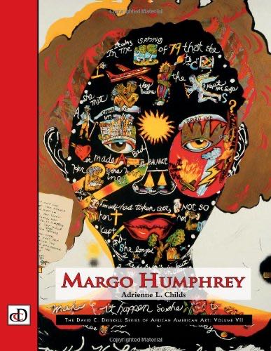 Margo Humphrey The David C. Driskell Series Of African American Art