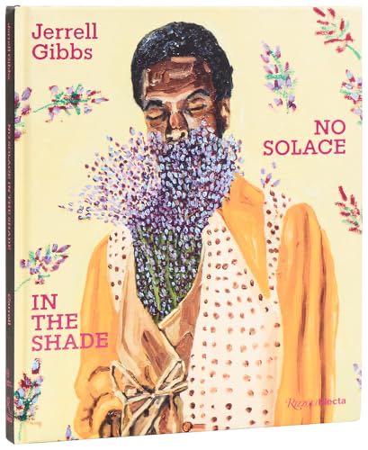 Jerrell Gibbs: No Solace In The Shade