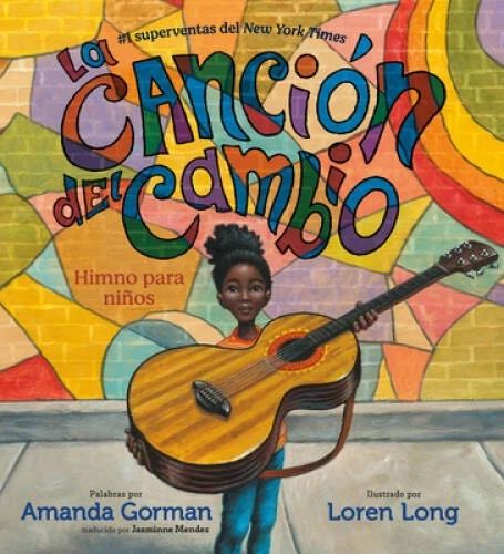 La Canción Del Cambio: Himno Para Niños
