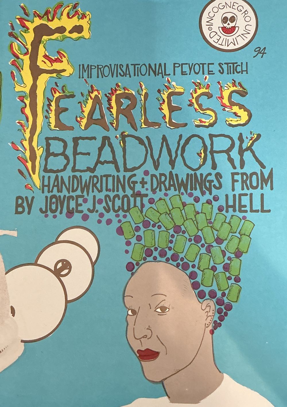 Improvisational Peyote Stitch: Fearless Beadwork, Handwriting+ Drawings From Hell