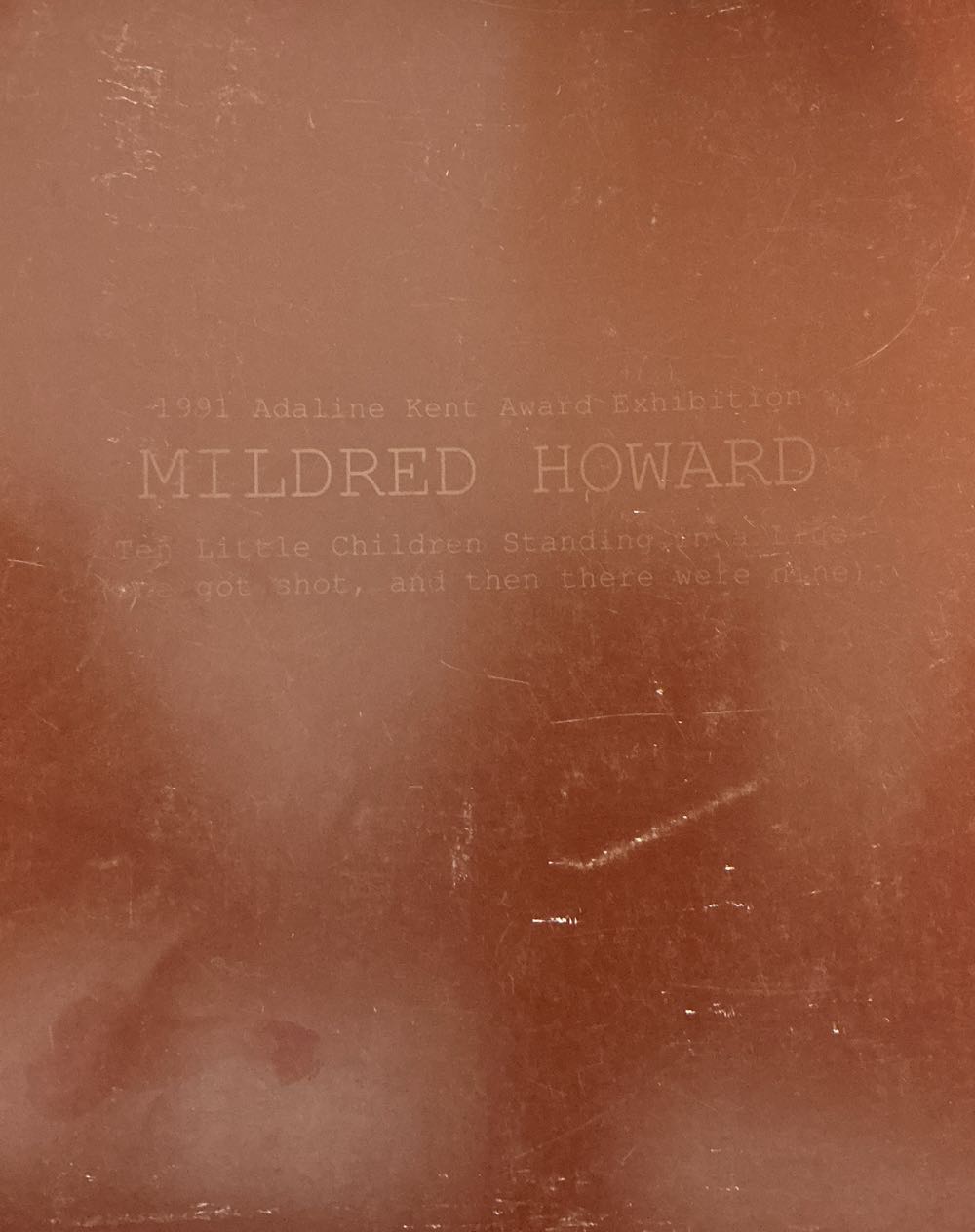Mildred Howard: Ten Little Children Standing In A Line (one Got Shot, And Then There Were 9