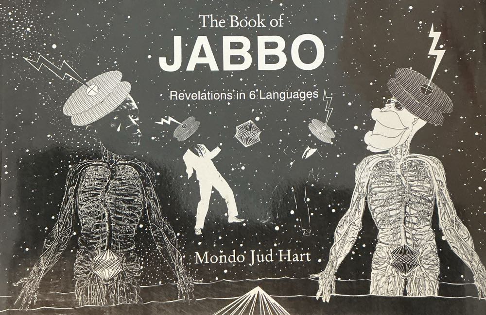 The Book Of Jabbo: Revelations In 6 Languages