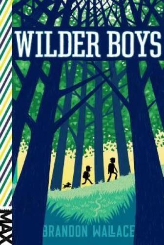Wallace English Paperback By Wallace Wilder Boys By Wallace Brandon Wallace Trade Paperback Boys Good Very Acceptable New