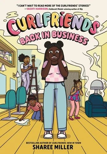 Curlfriends: Back In Business A Graphic Novel