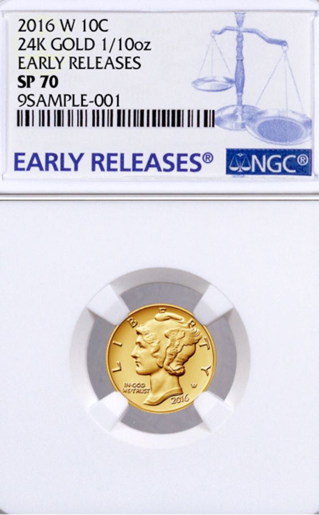 2016-W 1/10 oz. Gold Mercury Dime Centennial NGC SP70 Early Releases coin collectible - Main Image 1