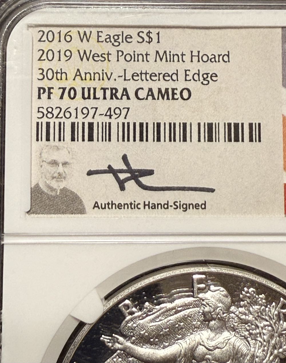 Slab 2016-W American Silver Eagle 2019 West Point Mint Hoard 30th Anniversary PF70 Ultra Cameo NGC  No. 5826197-497  coin collectible - Main Image 3