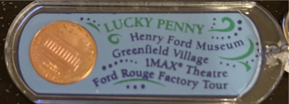 Lucky Penny Henry Ford Museum/Greenfield Village/IMAX Theatre/Ford Rouge Factory Tour  coin collectible [Barcode 088888096797] - Main Image 2