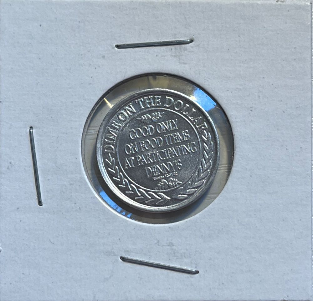 Denny’s Restaurant Denny’s Dough 10 Cent Dime On The Dollar  coin collectible - Main Image 2