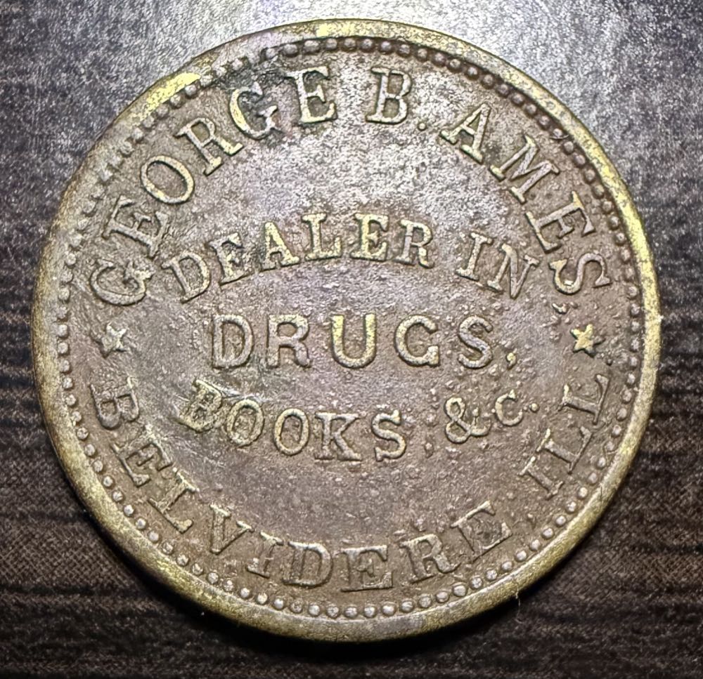 1863 George B. Ames • George B. Ames Dealer In Drugs, Books, & C. Belvidere, Ill  coin collectible - Main Image 2