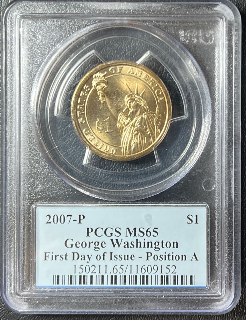 2007 P GEORGE WASHINGTON DOLLAR FIRST DAY OF ISSUE POSITION A PCGS MS65  coin collectible - Main Image 2