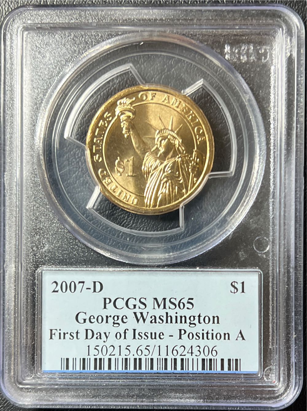 2007 D GEORGE WASHINGTON DOLLAR FIRST DAY OF ISSUE POSITION A PCGS MS65  coin collectible - Main Image 2