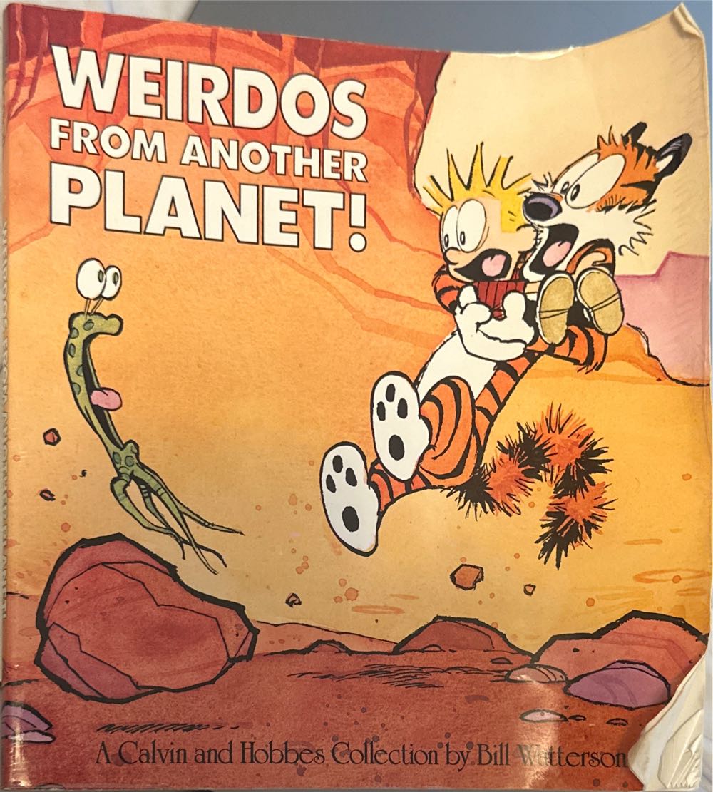 Calvin And Hobbes Weirdos From Another Planet