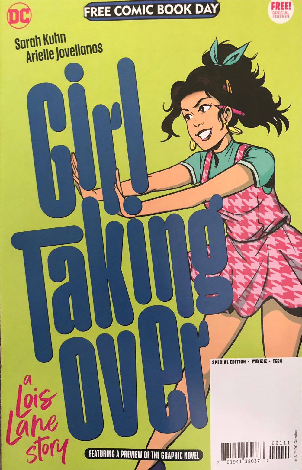 Girl Taking Over: A Lois Lane Story - DC Comics (1 - May 2023) comic book collectible [Barcode 76194138037700111] - Main Image 1