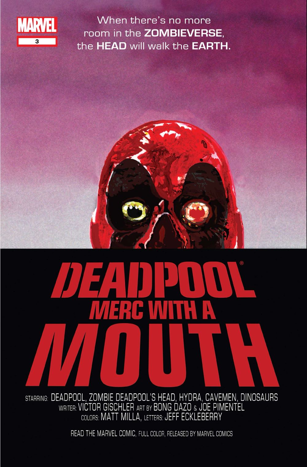 Deadpool: Merc With a Mouth - Marvel (3) comic book collectible [Barcode 759606069408] - Main Image 2