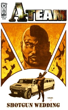 The A-Team: Shotgun wedding  (2) comic book collectible [Barcode 827714001402] - Main Image 1