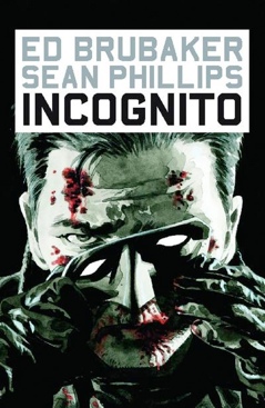 Incognito - Icon (6 - Aug 2009) comic book collectible [Barcode 759606066643] - Main Image 1