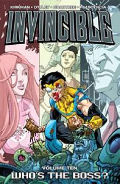 Invincible Vol 10: Who’s The Boss? - Image (10 - Jun 2021) comic book collectible [Barcode 978160706013051699] - Main Image 1