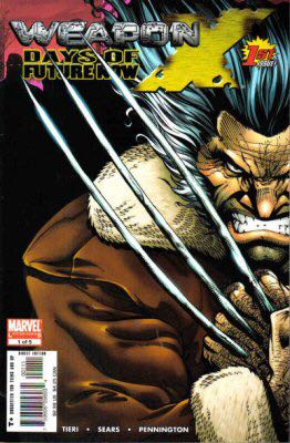 Weapon X: Days of Future Now - Marvel Comics (1 - Sep 2005) comic book collectible [Barcode 75960605693400111] - Main Image 1