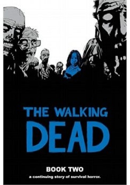 The Walking Dead Book 2 - Image Comics (13-24 - May 2014) comic book collectible [Barcode 9781582406985] - Main Image 1