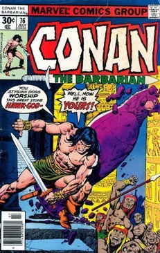 Conan The Barbarian 76 - Marvel Comics Group (76 - 07/1977) comic book collectible [Barcode 071486024989] - Main Image 1