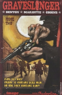 Graveslinger - Image Comics (2 - 11/2007) comic book collectible [Barcode 709853005131] - Main Image 1