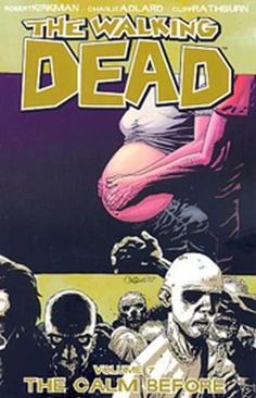 Walking Dead, The: The Calm Before  (7) comic book collectible [Barcode 708502408286] - Main Image 1