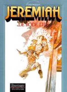 Jeremiah #16 De rode lijn - Spotlight Dupuis (16) comic book collectible [Barcode 9789031415250] - Main Image 1