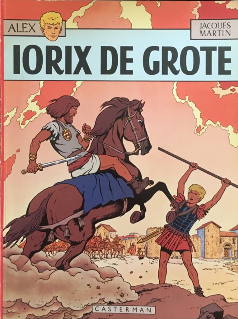 Alex 10. Iorix De Grote - Casterman (10 - Sep 1972) comic book collectible - Main Image 1