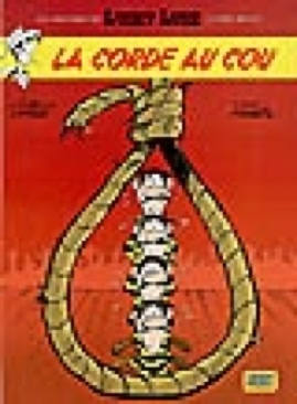 Lucky Luke La Corde Au Cou  (1973) comic book collectible [Barcode 9782884711777] - Main Image 1