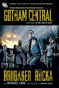 Gotham Central: In The Line Of Duty - DC Comics (1-10 - Mar 2008) comic book collectible [Barcode 9781401219239] - Main Image 1