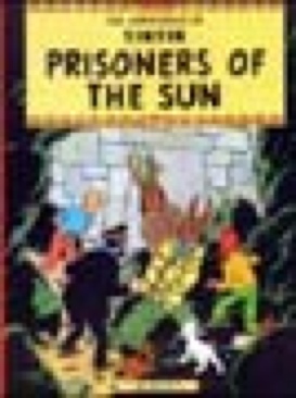 The Adventures Of Tintin: Prisoners Of The Sun - Egmont (14) comic book collectible [Barcode 9781405206259] - Main Image 1