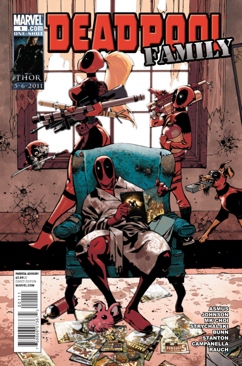 Deadpool Family - Marvel (1 - May 2011) comic book collectible [Barcode 759606073672] - Main Image 1