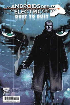 Do Androids Dream Of Electric Sheep: Dust To Dust  (2) comic book collectible [Barcode 35955049] - Main Image 1